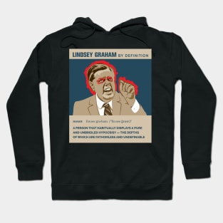 Defining Lindsey Graham Hoodie